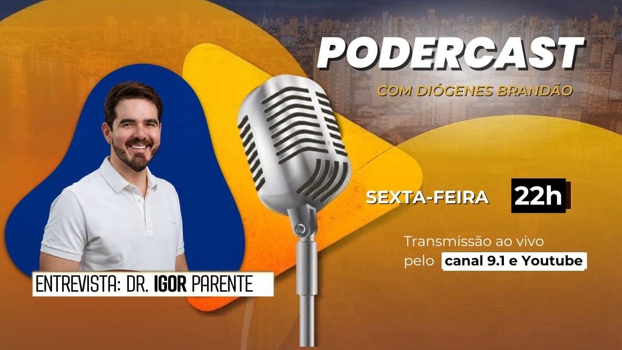 PODERCAST – DR. IGOR PARENTE
