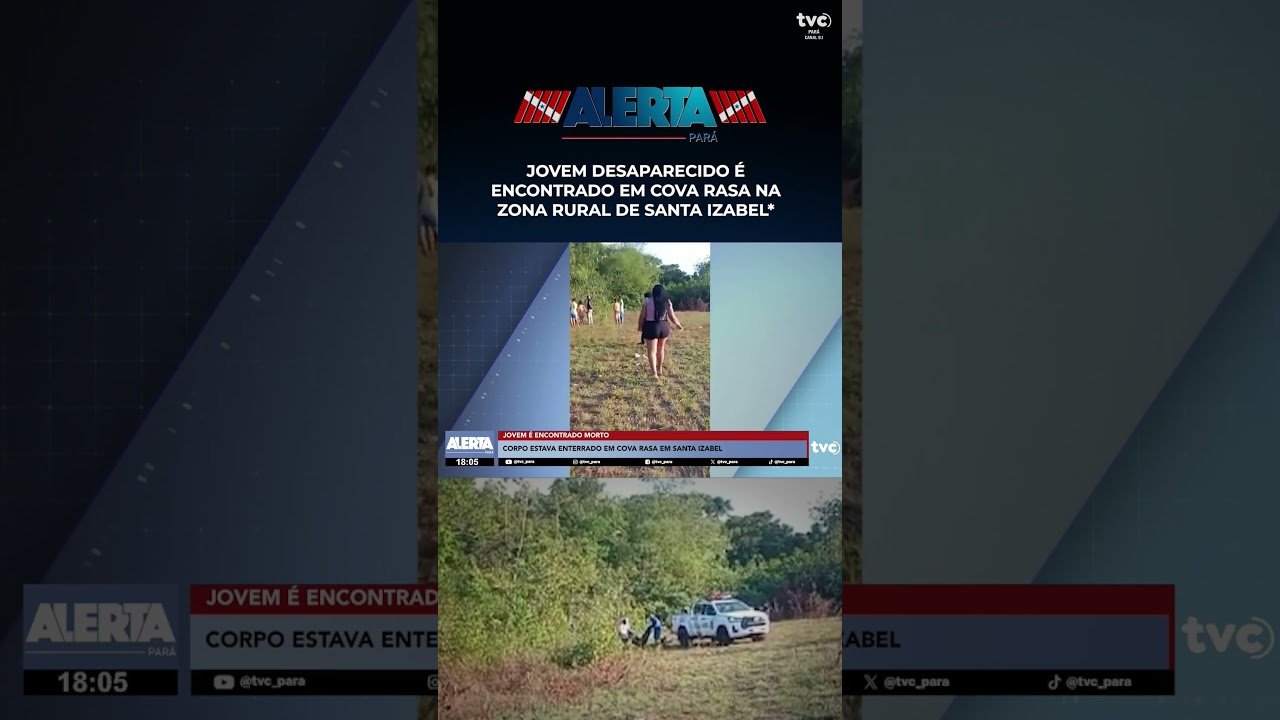JOVEM DESAPARECIDO É ENCONTRADO EM COVA RASA NA ZONA RURAL DE SANTA IZABEL