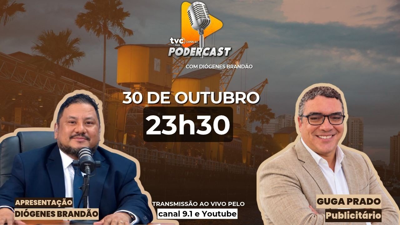 PODERCAST – 30/10/2026 “Em 2026, todo mundo tem mídia. Mas quem constrói reputação?”